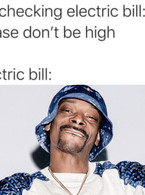 Me checking electric bill. Please don't be high - poza demo