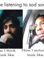 Me listening to a sad song - poza demo