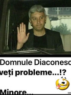 Domnule Diaconescu aveti probleme? - poza demo