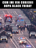 Cum imi vin curierii dupa Black Friday - poza demo