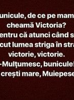 Bunicule, de ce pe mami o cheama Victoria? - poza demo