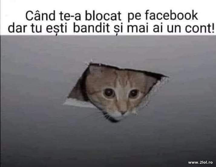 Cand te-a blocat pe facebook | poze haioase