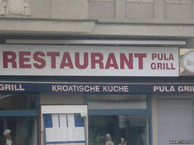 Restaurant PULA GRILL | poze haioase