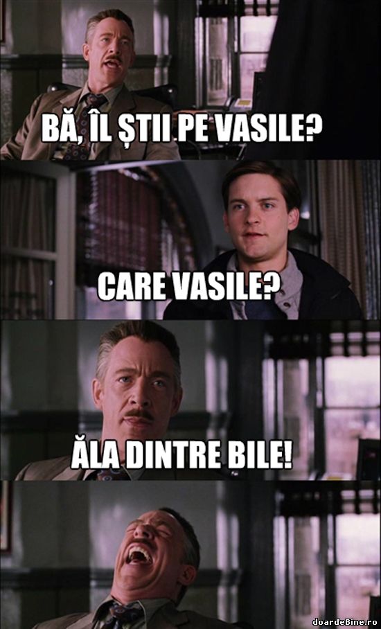 Bă, îl știi pe Vasile? | poze haioase