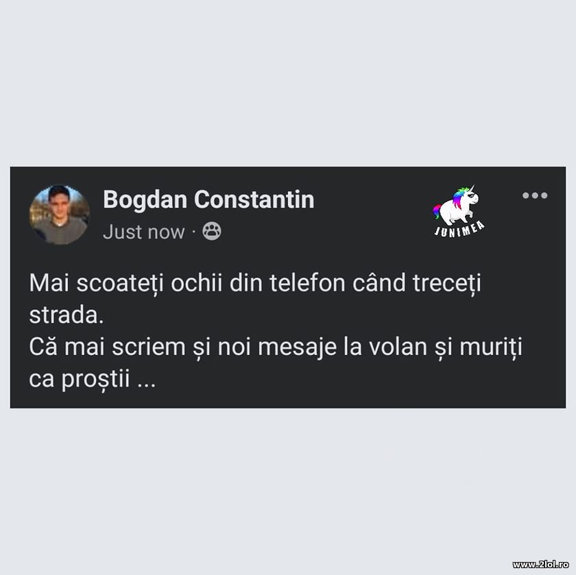 Mai scoateti ochii din telefon cand treceti strada | poze haioase