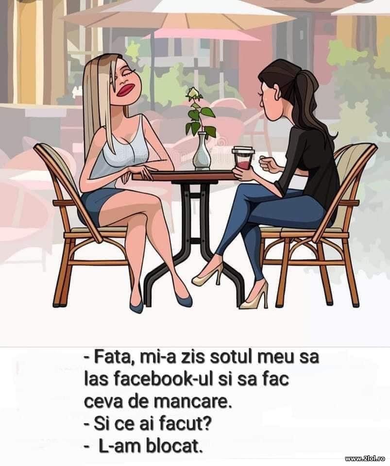 Mi-a zis sotul sa las facebook-ul si sa fac | poze haioase