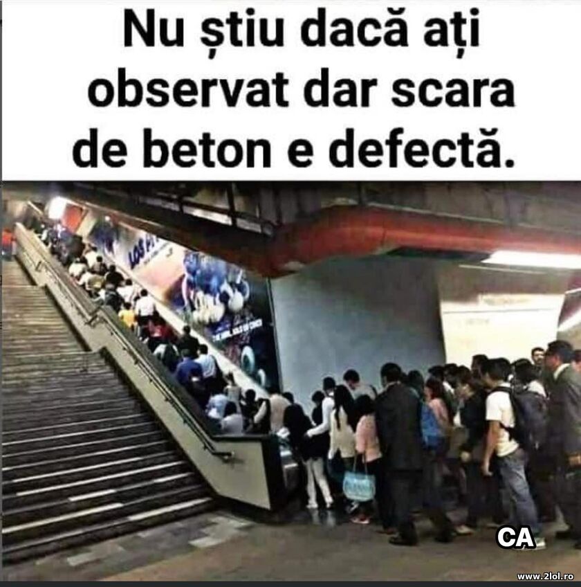 Scara defecta | poze haioase