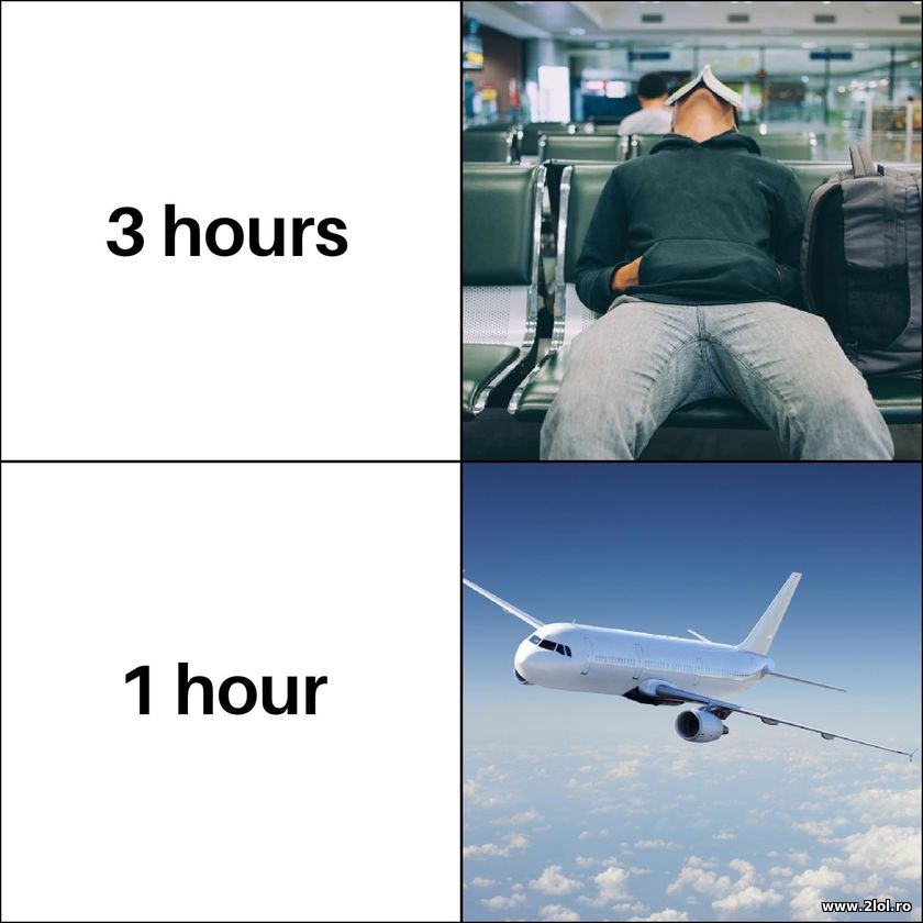 3 hours of waiting and 1 hour of trip | poze haioase
