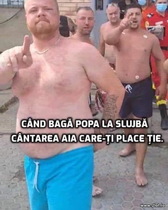 Cand baga popa la slujba cantarea care-ti place poze haioase