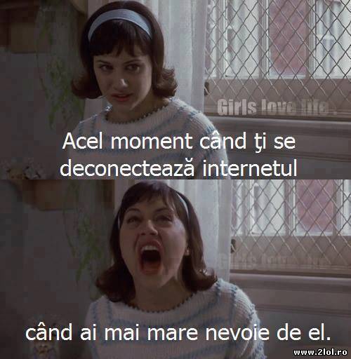 Acel moment când ți se deconectează internetul poze haioase
