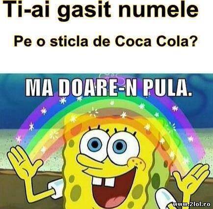 Ți-ai găsit numele pe o sticlă de Coca Cola? poze haioase