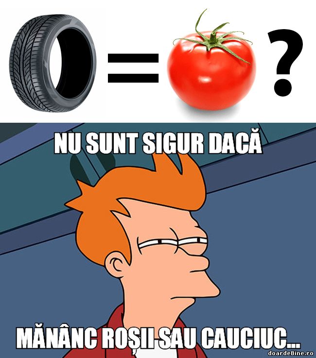 Gustul roșiilor în vremurile noastre poze haioase