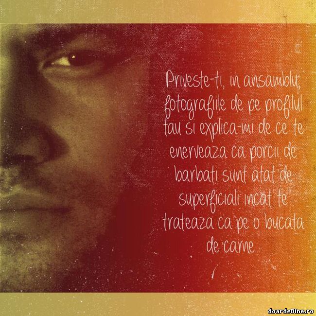 De ce te tratează bărbații ca pe o bucată de carne poze haioase