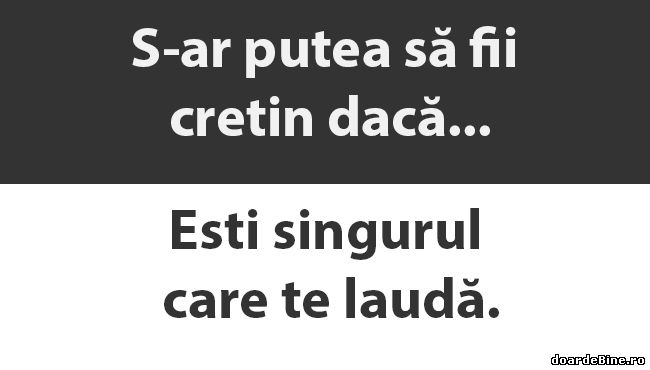 Când ești singurul care te laudă poze haioase