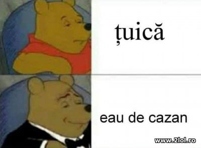 Tuica. Eau de cazan poze haioase