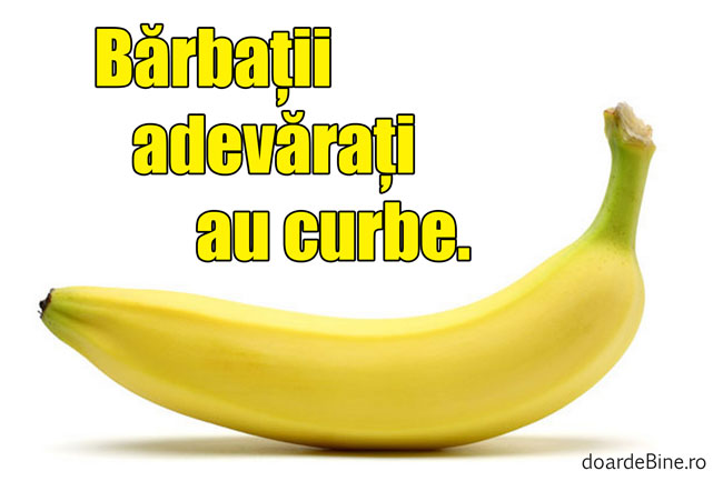 Bărbații adevărați au curbe poze haioase