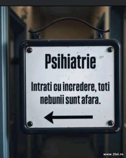 Psihiatrie poze haioase