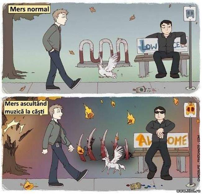 Când merg şi ascult muzică la căşti poze haioase