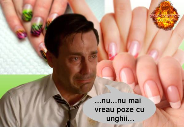 Prea multe poze cu unghii poze haioase