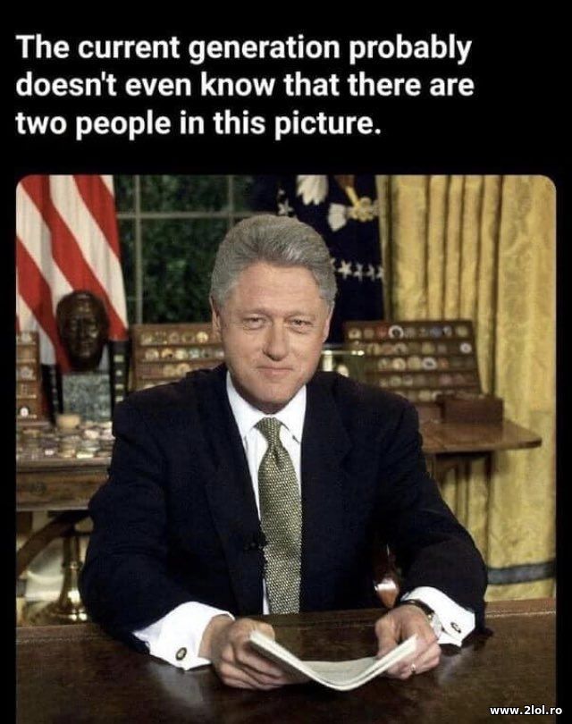 Current generation doesn't know that there were 2 poze haioase