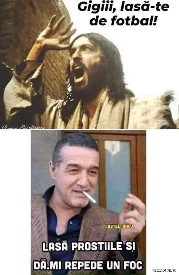 Gigi, lasa-te de fotbal poze haioase