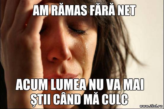 Ce face o fată când rămâne fără internet poze haioase