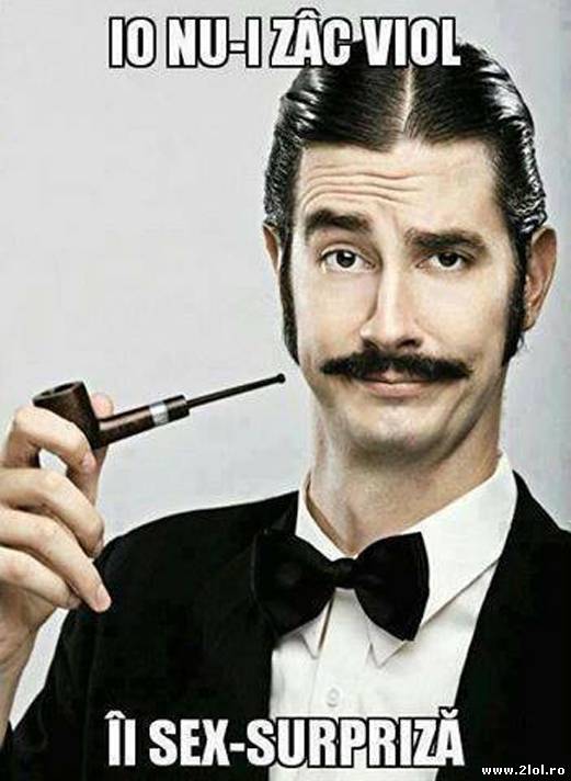 El nu îi zâce viol poze haioase