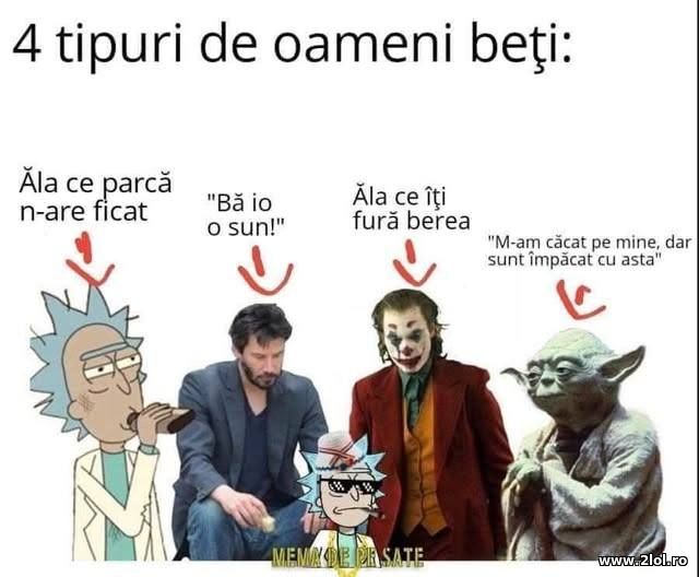 Patru tipuri de oameni beti poze haioase