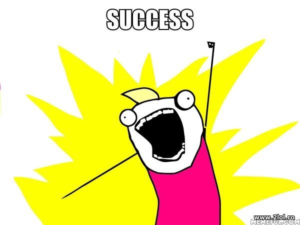 Success poze haioase