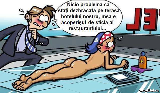 Puteţi să staţi dezbrăcată pe terasa hotelului poze haioase