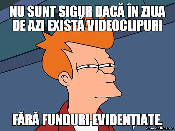 Dacă n-are funduri, nu-i videoclip poze haioase
