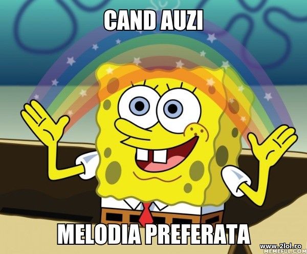 Cand auzi melodia preferata poze haioase