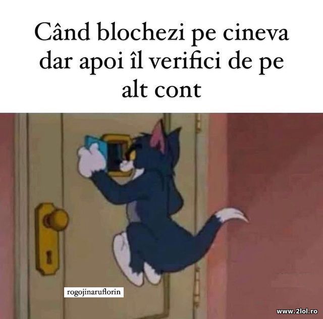 Cand blochezi pe cineva poze haioase