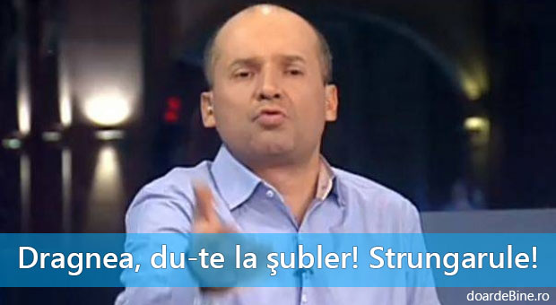 Radu Banciu către Liviu Dragnea poze haioase