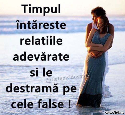 Timpul întărește relațiile adevărate poze haioase