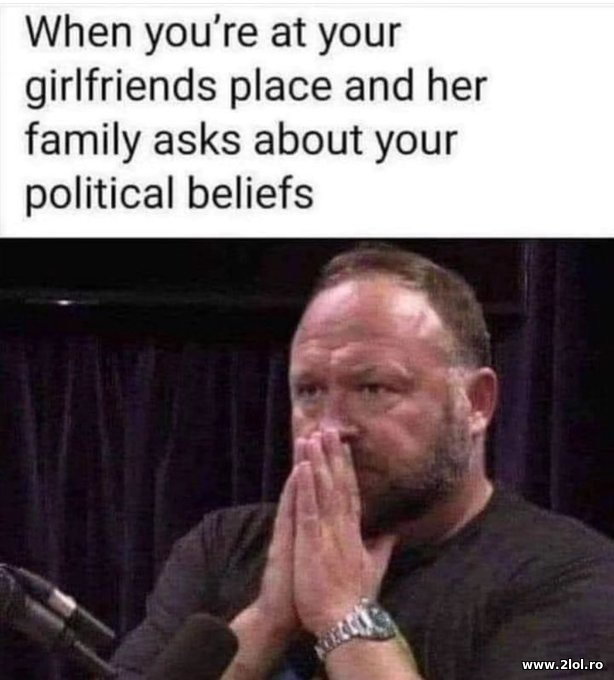 When you're at your girlfriend place and her famil poze haioase