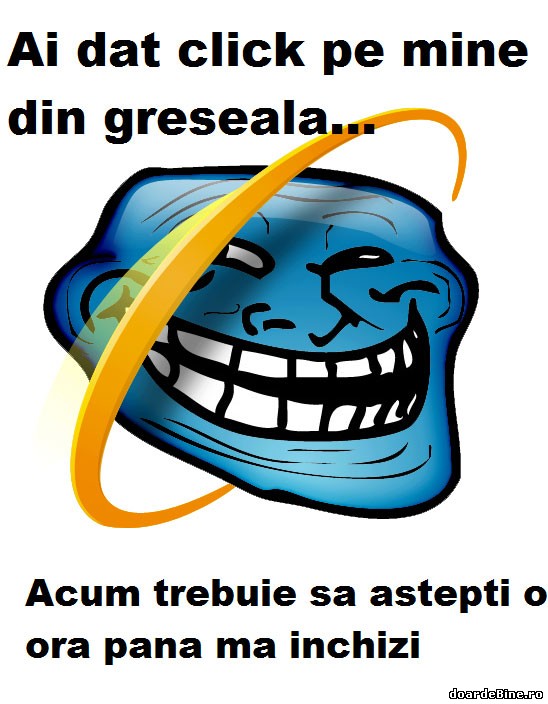 După ce deschizi Internex Explorer poze haioase