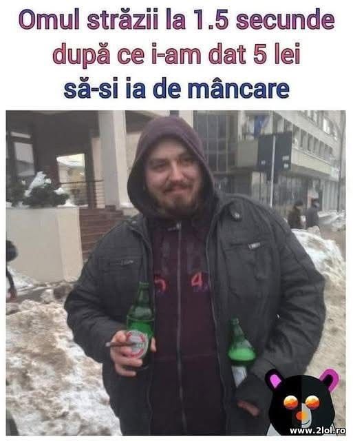 Omul starazii dupa ce i-am dat 5 lei poze haioase