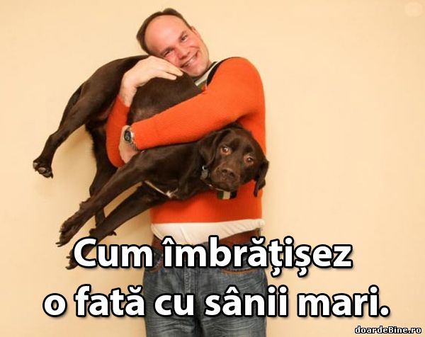 Cum îmbrățișez o fată cu sânii mari poze haioase