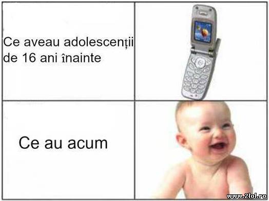 Ce aveau înainte adolescenţii poze haioase