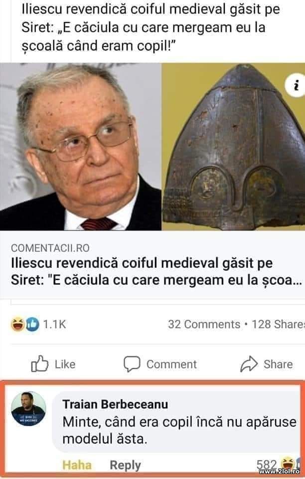 Ion Iliescu si coiful medieval din Siret poze haioase