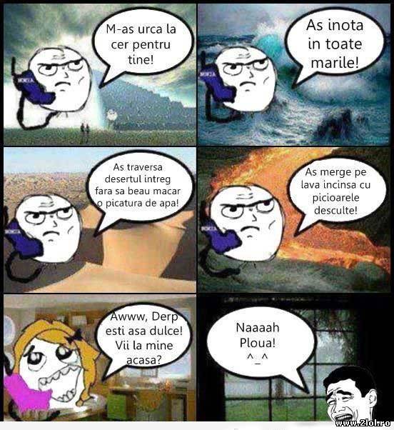 Ar face orice pentru ea poze haioase