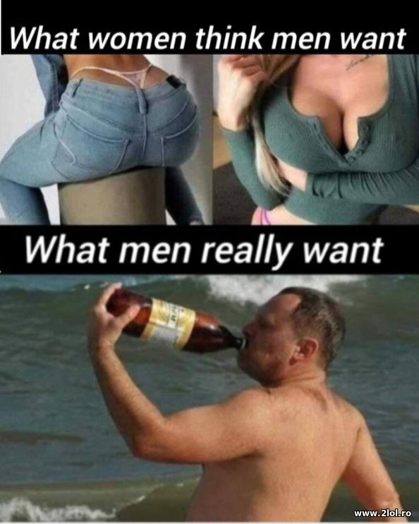 What men really want poze haioase