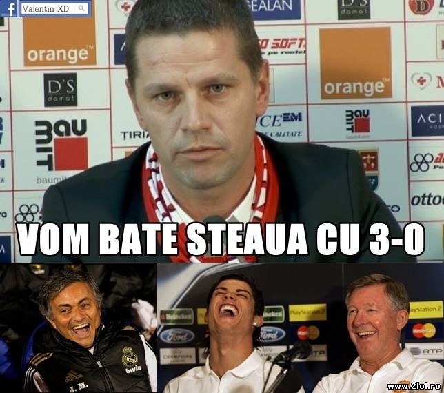 Vom bate Steaua cu 3-0 poze haioase