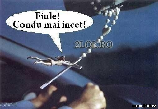 Când conduci prea tare poze haioase