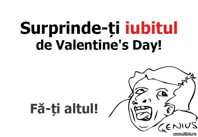Cum să îți surprinzi iubitul de Valentine's Day poze haioase