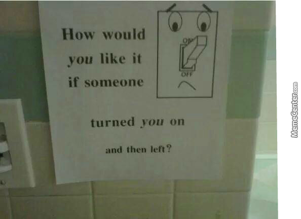 Nu uita să oprești lumina poze haioase