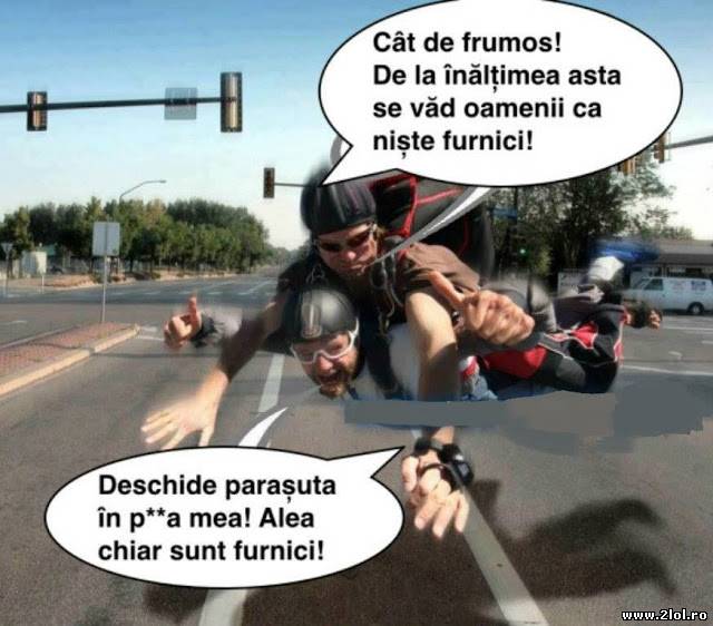 Când uiţi să mai deshizi paraşuta poze haioase