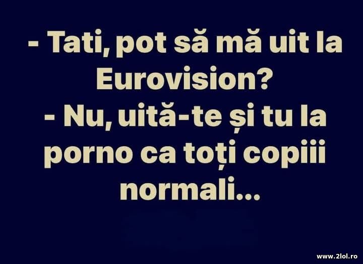 Pot sa ma uit la Eurovision? | poze haioase