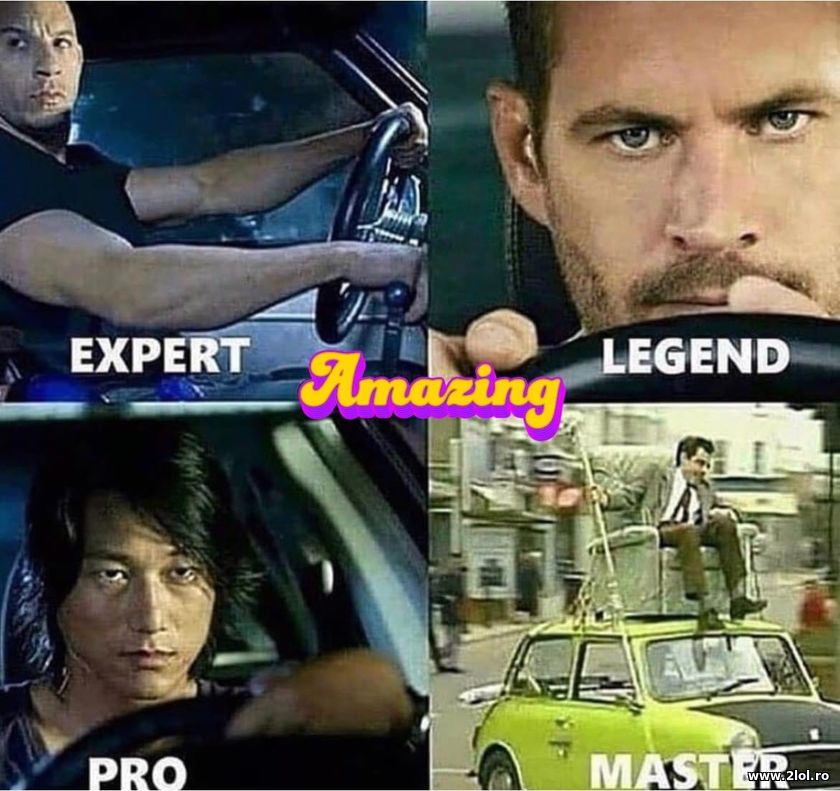 Expert, legend, pro and master driver | poze haioase